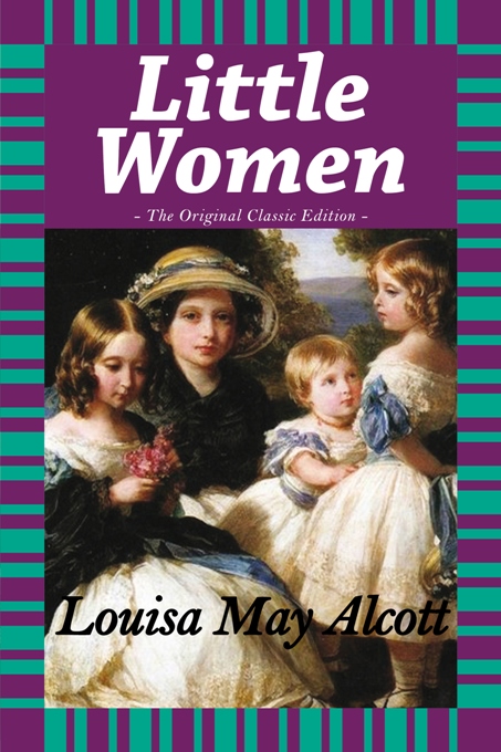 Title details for Little Women - The Original Classic Edition  by Emereo Publishing - Available